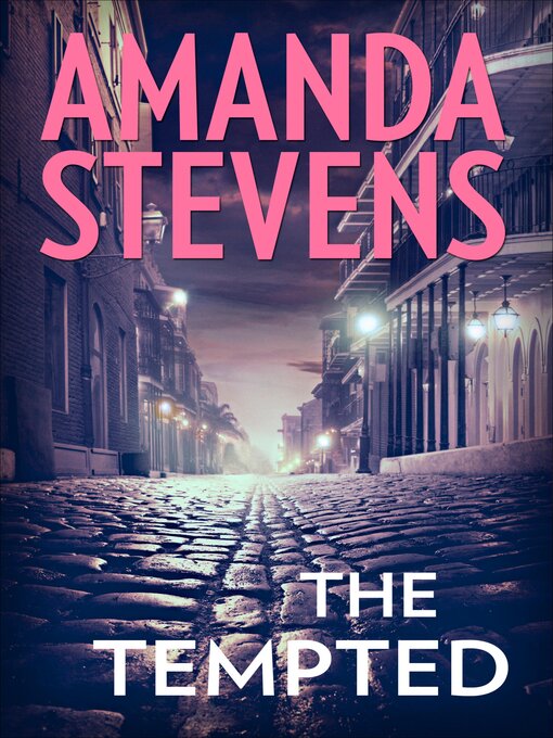 Title details for The Tempted by Amanda Stevens - Available